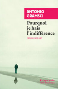 Couverture du recueil de texte "Pourquoi je hais l'indifférence" d'Antonio Gramsci