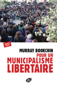 Couverture de "Pour un municipalisme libertaire" de Murray BOOKCHIN